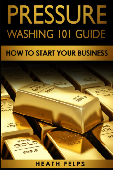 Pressure Washing 101 Guide – Heath Felps